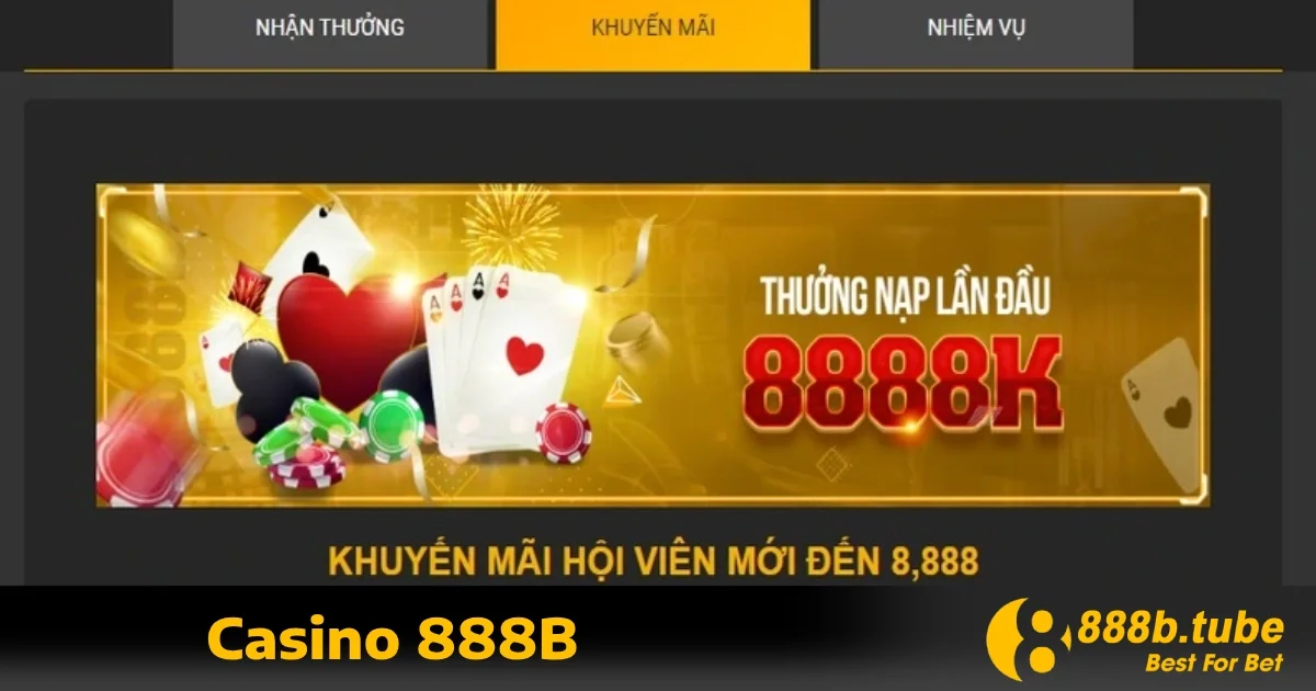 Ưu đãi đặc biệt khi tham gia Casino 888B