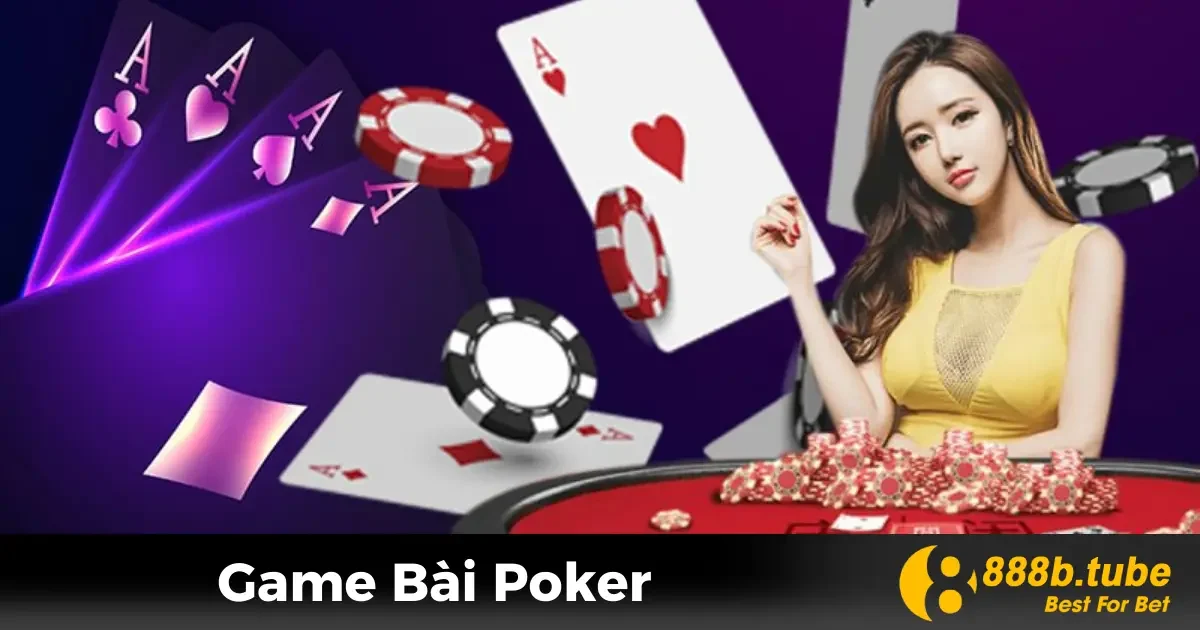 Poker Là Gì? Các Biến Thể Phổ Biến