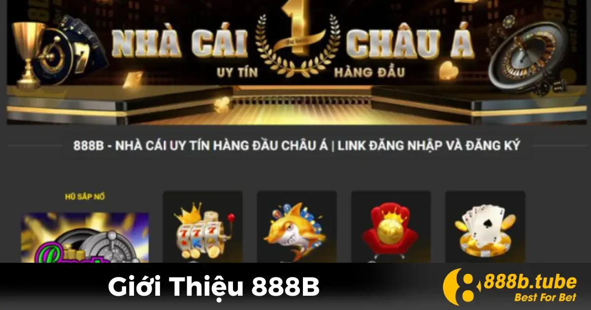 Giới thiệu 888B - Tầm nhìn và sứ mệnh trong lĩnh vực cá cược